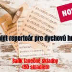 Komplet balík tanečných skladieb pre dychovú hudbu